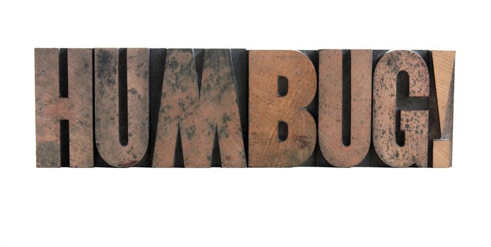 the word 'humbug' in letterpress wood type isolated on white