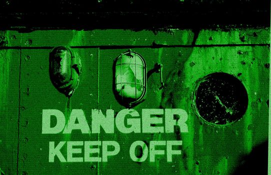 Warning of DANGER KEEP OFF in the style of night vision. No raster lines