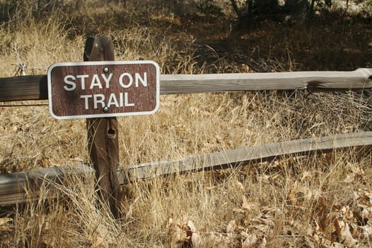 Stay on Trail Sign