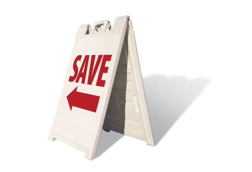 Save Tent Sign Isolated on a White Background.