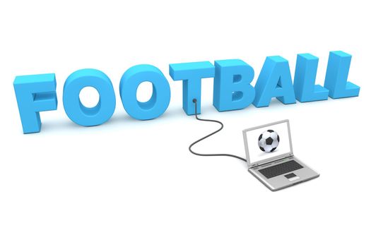 a laptop is connected to the blue word Football - watching football or soccer online - a fancy football on the screen