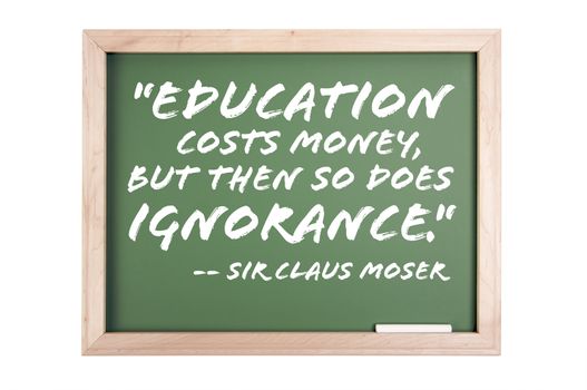 Quote Series Chalkboard Isolated on a White Background.