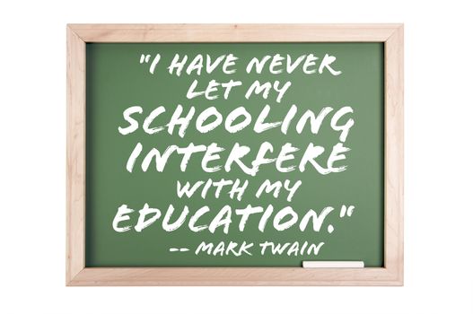 Quote Series Chalkboard Isolated on a White Background.