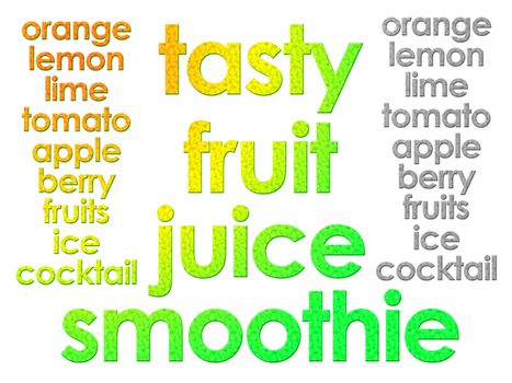 Glowing Tasty Fruit Juice Smoothie Text for Websites or Labelling on White