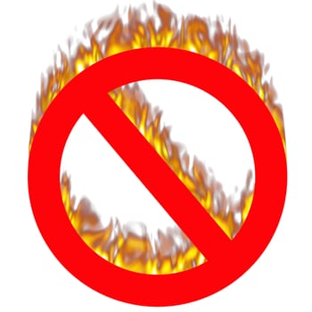 Forbidden sign on fire isolated in white