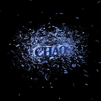 the word chaos in an explosion - 3d illustration