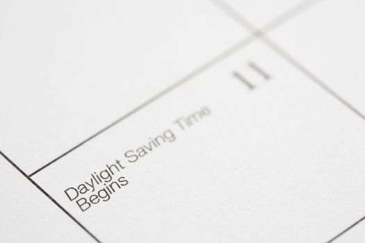 Close up of calendar displaying Daylight Savings Time.