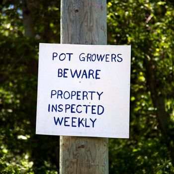 Warning sign for pot growers