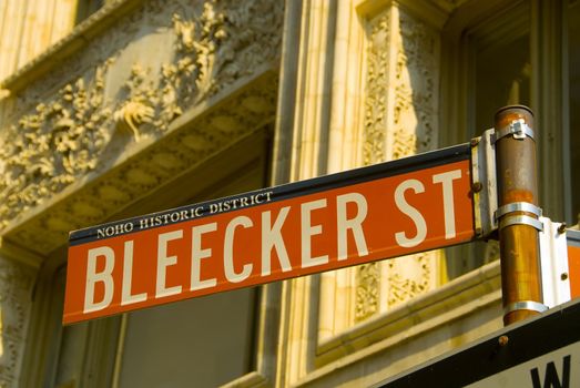 Bleeker Street Sign, soho, new york city