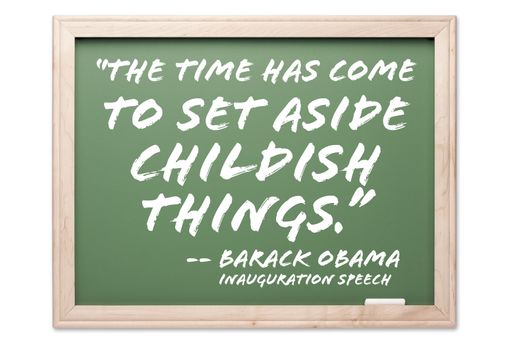 President Obama Quote Series Chalkboard Isolated on a White Background.