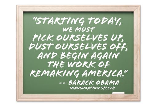 President Obama Quote Series Chalkboard Isolated on a White Background.