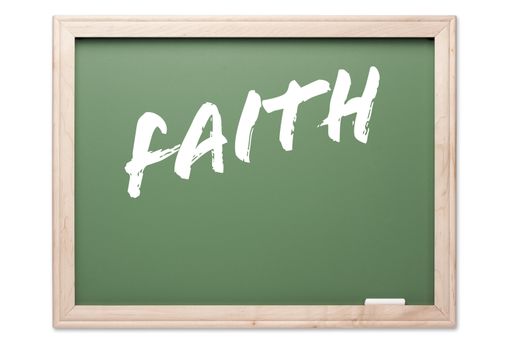 Chalkboard Series Isolated on a White Background - Faith.
