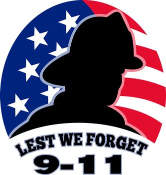 illustration of a fireman firefighter silhouette with American stars and stripes flag in background and words "Lest we forget 9-11"