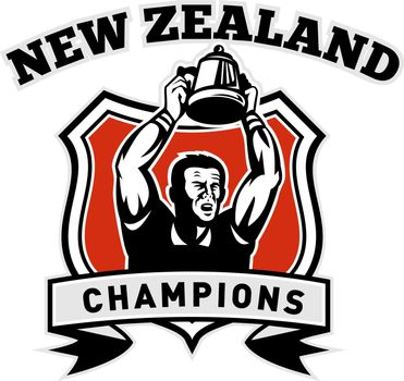 illustration of a Rugby player raising up championship cup set inside a shield with words New Zealand Champion