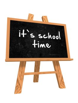 3d isolated blackboard with easel with text - it's school time