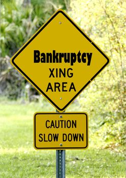 bankruptcy sign photograph warning to slow down, crisis ahead. Can be used for financial themes or the financial crisis in the United States