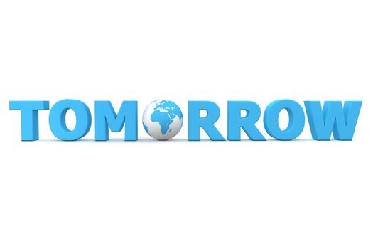 blue word Tomorrow with 3D globe replacing letter O