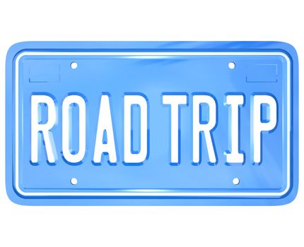 A blue license plate with the words Road Trip symbolizing your upcoming travel for holiday or vacation or business purposes