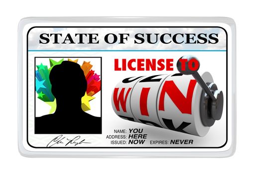 A laminated ID card reading State of Success - License to Win giving you the power and opportunity to reach your goals and succeed in life
