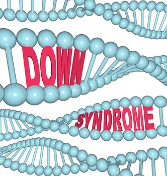 The words Down Syndrome hidden in strands of DNA showing the hereditary qualities of the condition causing learning and developmental challenges