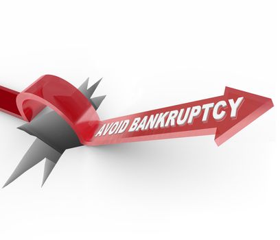 An arrow jumps over a hole, with the words Avoid Bankruptcy imploring you to beat the odds and overcome your budget challenges to remain financially successful and solvent