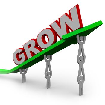 A team of people lift an arrow and the word Grow, symbolizing the growth that can be achieved with many team members working toward a common objective
