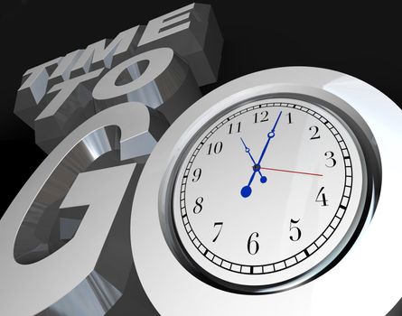 The words Time to Go with a clock in the letter O, representing an encouragement to begin or start a project, competition or event