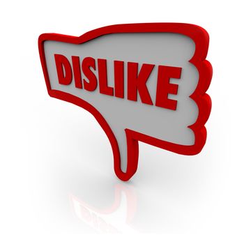 A red outlined thumb down icon with the word Dislike illustrating your displeasure for a website or object under your review