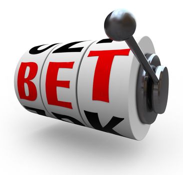 The letters in the word Bet line up for a jackpot on 3 slot machine wheels, symbolizing a jackpot of wealth, money, riches