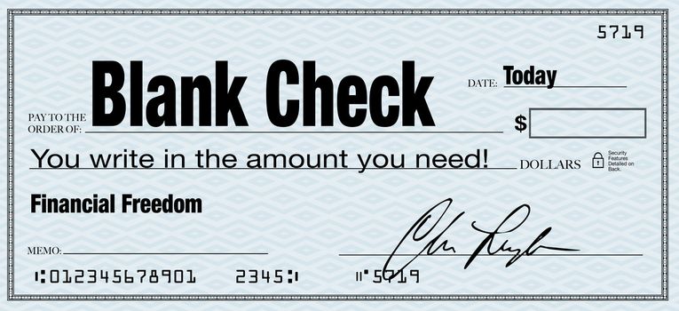The words Blank Check and you write in the amount you need, representing financial freedom