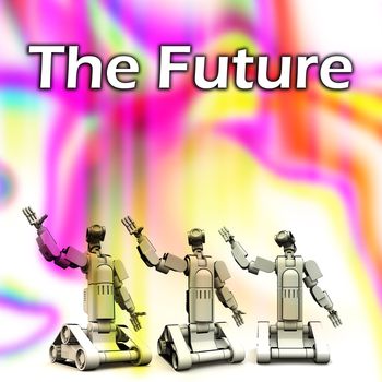 Image about the future of Robotics.