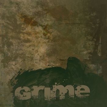 Grunge brown dirty looking background with brown stains and green grime text and copy space