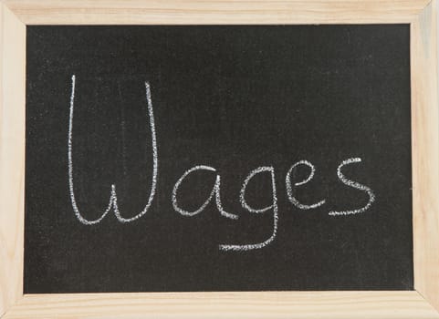 Black chalk board with wooden framed surround with the word Wages.