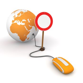 orange computer mouse is connected to a orange globe - surfing and browsing is blocked by a red-white no passing sign that cuts the cable