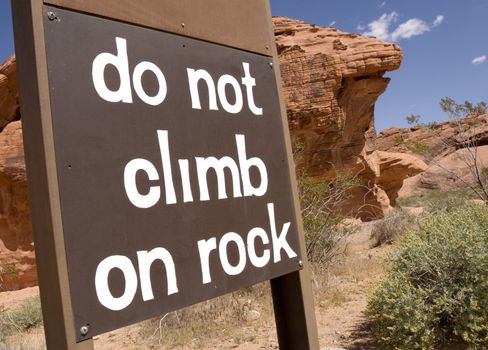 Do not climb sign in The Valley of Fire State Park, Nevada.