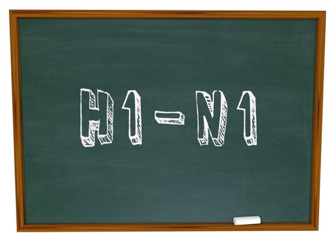 The term H1-N1 written on a chalkboard in white chalk