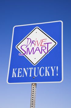 Drive Smart! - not only in Kentucky!