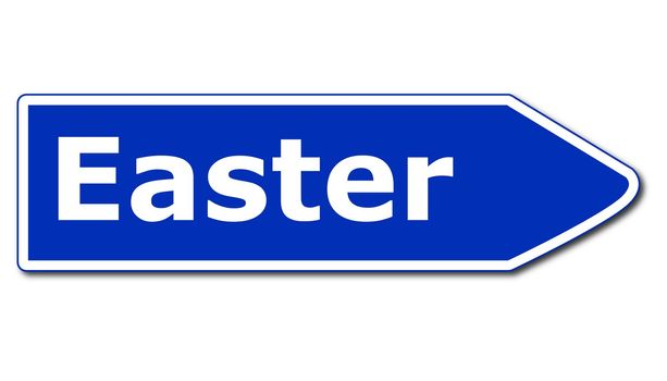 easter concept with blue road sign isolated on white background