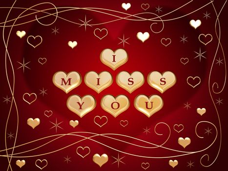 3d golden hearts, red letters, text - I miss you, flowers, stars