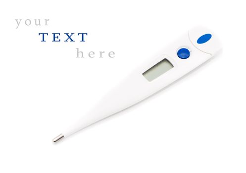 Digital thermometer isolated on the white background (with sample text)