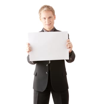 Young businessman holds blank signs. It is isolated on a white background