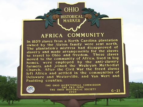 A photograph of a historical marker in the state of Ohio, USA 
detailing information on the Ohio community known as Africa.