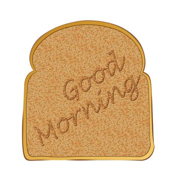 Morning toasted bread concept with toast text