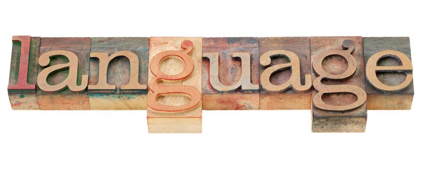 language - isolated word in vintage wood letterpress printing blocks