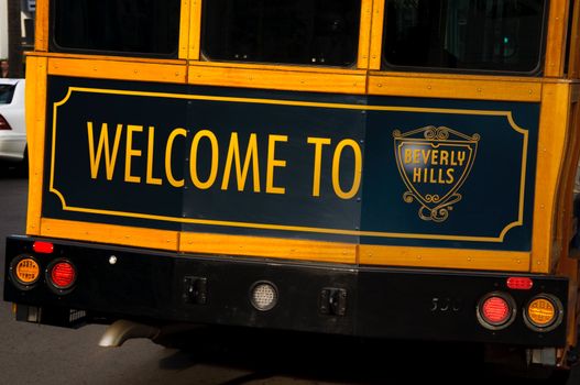 Welcoming sign on the back of a trolley in Beverly Hills, California
