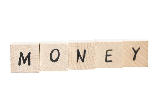 Money spelled out using wooden blocks. White background.