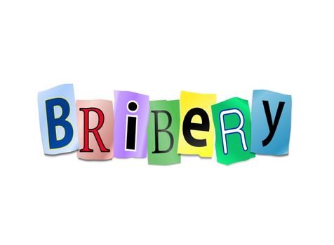 Illustration depicting cutout printed letters arranged to form the word bribery.