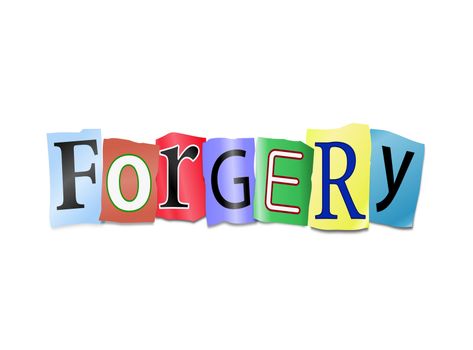 Illustration depicting cutout printed letters arranged to form the word forgery.