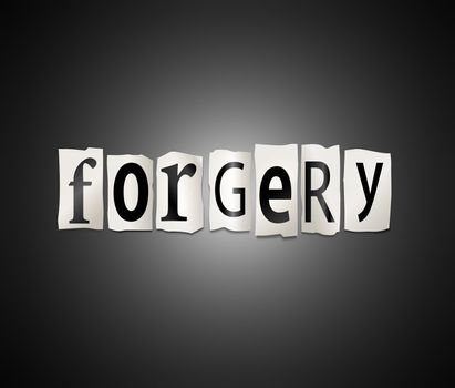 Illustration depicting cutout printed letters arranged to form the word forgery.