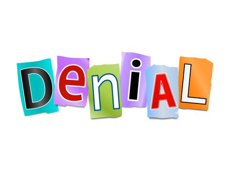 Illustration depicting cutout printed letters arranged to form the word denial.